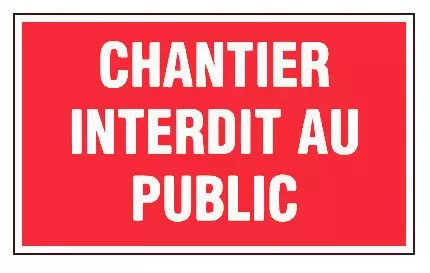 Panneau Chantier interdit au public - Rigide 330 x 200 mm - NOVAP - 4160665 Panneau Chantier interdit au public - Rigide 330 x 200 mm - NOVAP - 4160665