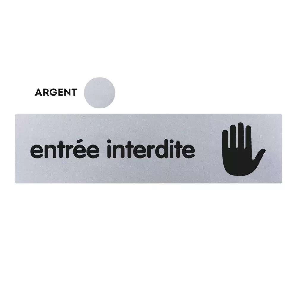 Plaquette de porte plexiglas 170 x 45 mm - Entrée interdite - Classique argent - NOVAP - 4320441